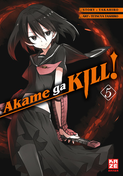 Akame ga KILL! 05 von Bockel,  Antje, Takahiro, Tashiro,  Tetsuya