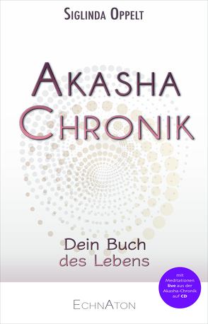 Akasha-Chronik von Oppelt,  Siglinda