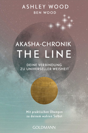 Akasha-Chronik – The Line von Wood,  Ashley, Wood,  Ben, Zerbst,  Marion