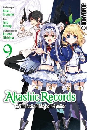 Akashic Records of the Bastard Magic Instructor 09 von Hitsuji,  Taro, Mishima,  Kurone, Tsunemi,  Aosa