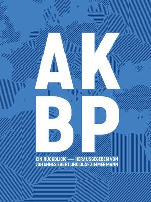 AKBP – Auswärtige Kultur- und Bildungspolitik von Brüheim,  Theresa, Ebert,  Johannes, Zimmermann,  Olaf