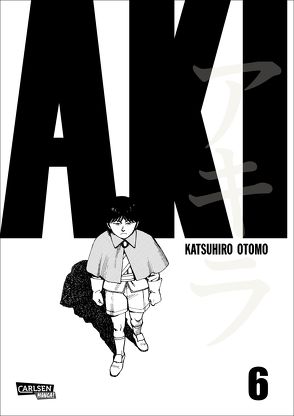 Akira – Farbige Neuausgabe 6 von Otomo,  Katsuhiro