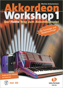 Akkordeon Workshop, Band 1 von Schumeckers,  Martina