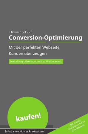Akquise ohne Aufwand / Conversion-Optimierung von Golf,  Dietmar B.