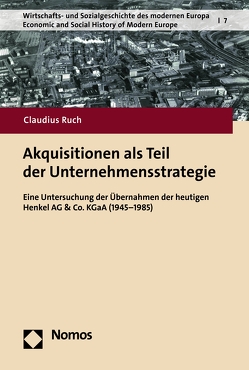 Akquisitionen als Teil der Unternehmensstrategie von Ruch,  Claudius