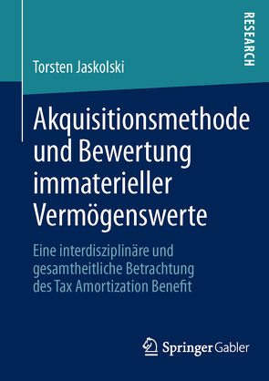 Akquisitionsmethode und Bewertung immaterieller Vermögenswerte von Jaskolski,  Torsten