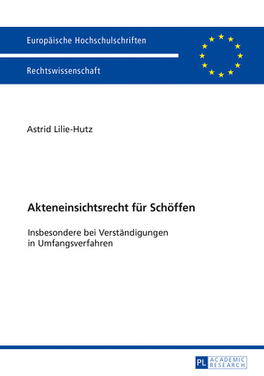 Akteneinsichtsrecht für Schöffen von Lilie-Hutz,  Astrid