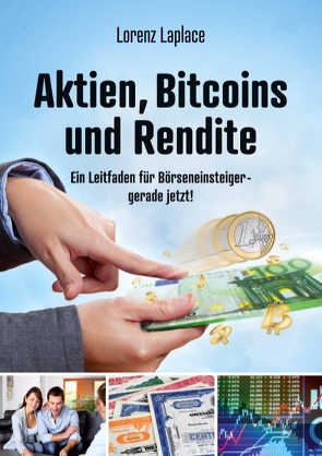 Aktien, Bitcoins und Rendite von Laplace,  Lorenz
