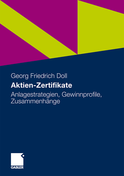 Aktien-Zertifikate von Doll,  Georg Friedrich