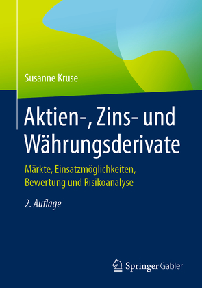 Aktien-, Zins- und Währungsderivate von Kruse,  Susanne
