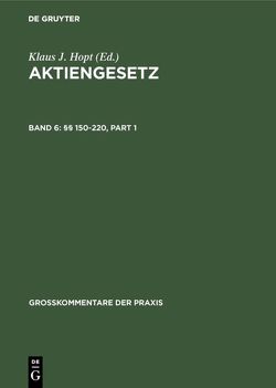 Aktiengesetz / §§ 150-220 von Brönner,  Herbert, Frey,  Kaspar, Hirte,  Heribert, Mock,  Sebastian, Wiedemann,  Herbert