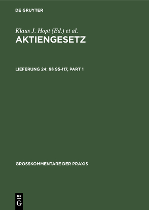 Aktiengesetz / §§ 95-117 von Hopt,  Klaus J., Kort,  Michael, Roth,  Markus
