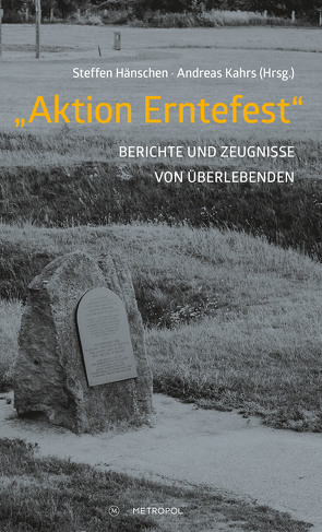 „Aktion Erntefest“ von Hänschen,  Steffen, Kahrs,  Andreas