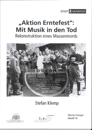 „Aktion Erntefest“: Mit Musik in den Tod von Klemp,  Stefan, Spieker,  Christoph