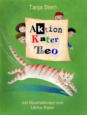 Aktion Kater Theo von Baier,  Ulrike, Stern,  Tanja