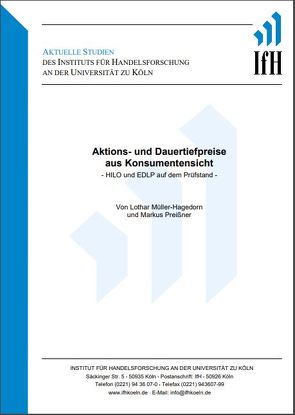 Aktions- und Dauertiefpreise aus Konsumentensicht -HILO und EDLP auf dem Prüfstand- von Müller-Hagedorn,  Lothar, Preissner,  Markus