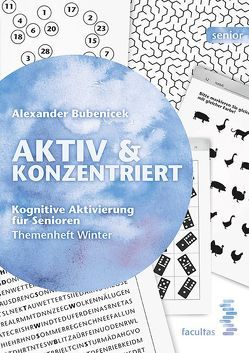 Aktiv & Konzentriert von Bubenicek,  Alexander