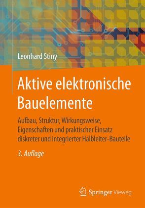 Aktive elektronische Bauelemente von Stiny,  Leonhard