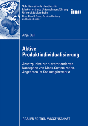 Aktive Produktindividualisierung von Bauer,  Prof. Dr. Hans H., Düll,  Anja