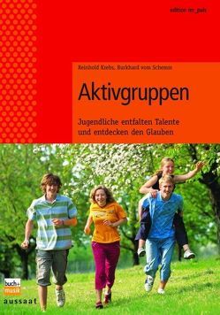 Aktivgruppen von Krebs,  Reinhold, Schemm,  Burkhard vom