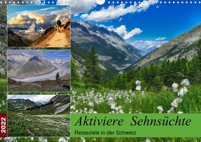 Aktiviere Sehnsüchte Reiseziele in der Schweiz (Wandkalender 2022 DIN A3 quer) von Michel,  Susan