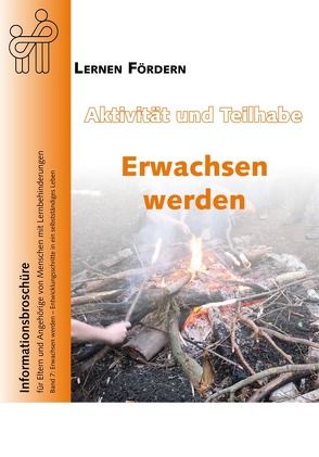 Aktivität und Teilhabe – Erwachsen werden von Ziegler,  Martina