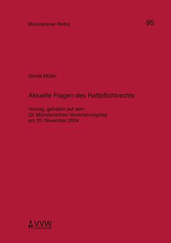 Aktuelle Fragen des Haftpflichtrechts von Müller,  Gerda