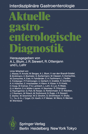Aktuelle gastroenterologische Diagnostik von Blum,  Andre L., Lehr,  L., Ottenjann,  Rudolf, Siewert,  Jörg R.