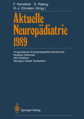 Aktuelle Neuropädiatrie 1989 von Christen,  Hans-Jürgen, Hanefeld,  Folker, Rating,  Dietz