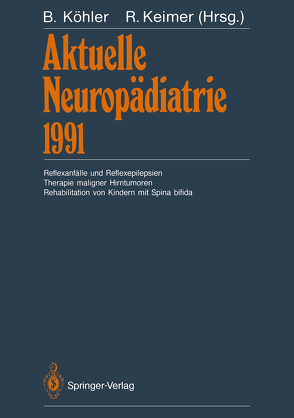 Aktuelle Neuropädiatrie 1991 von Keimer,  Reinhard, Köhler,  Burkhard