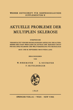 Aktuelle Probleme Der Multiplen Sklerose von Birkmayer,  W., Neumayer,  E., Seitelberger,  F.