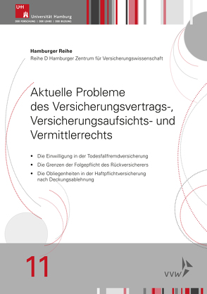 Aktuelle Probleme des Versicherungsvertrags-, Versicherungsaufsichts- und Vermittlerrechts von Koch,  Robert