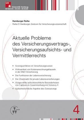 Aktuelle Probleme des Versicherungsvertrags-, Versicherungsaufsichts- und Vermittlerrechts von Drees,  Holger, Koch,  Robert, Nell,  Martin