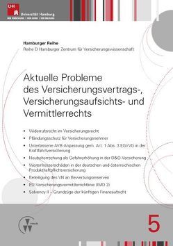 Aktuelle Probleme des Versicherungsvertrags-, Versicherungsaufsichts- und Vermittlerrechts von Drees,  Holger, Koch,  Robert, Nell,  Martin