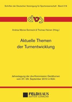 Aktuelle Themen der Turnentwicklung von Heinen,  Thomas, Menze-Sonneck,  Andrea