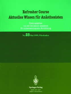 Aktuelles Wissen für Anästhesisten von Purschke,  R.