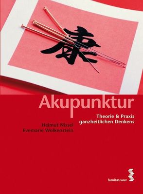 Akupunktur von Nissel,  Helmut, Wolkenstein,  Evemarie