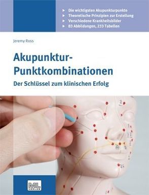 Akupunktur – Punktkombinationen von Ross,  Jeremy