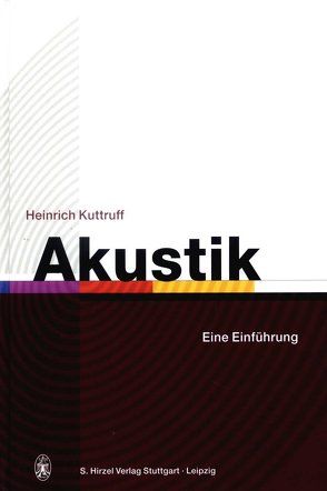 Akustik von Kuttruff,  Heinrich