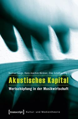 Akustisches Kapital von Bürkner,  Hans-Joachim, Lange,  Bastian, Schüßler,  Elke