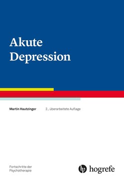 Akute Depression von Hautzinger