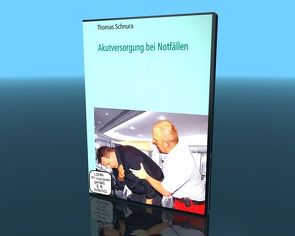Akutversorgung bei Notfällen von Sandrowski,  Werner, Schnura,  Thomas