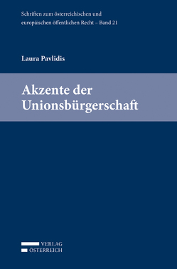 Akzente der Unionsbürgerschaft von Pavlidis,  Laura