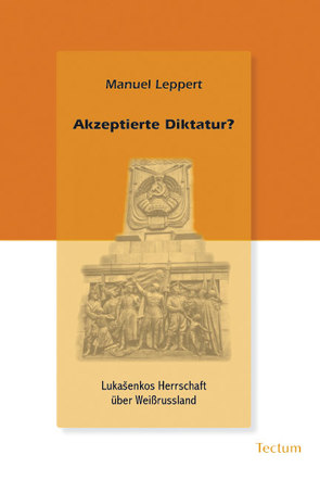 Akzeptierte Diktatur? von Leppert,  Manuel