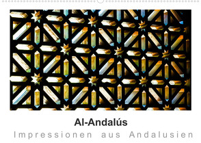 Al-Andalús Impressionen aus Andalusien (Wandkalender 2022 DIN A2 quer) von Knappmann,  Britta