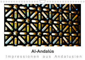 Al-Andalús Impressionen aus Andalusien (Wandkalender 2022 DIN A4 quer) von Knappmann,  Britta