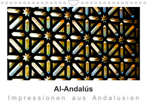 Al-Andalús Impressionen aus Andalusien (Wandkalender 2023 DIN A4 quer) von Knappmann,  Britta