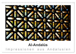 Al-Andalús Impressionen aus Andalusien (Wandkalender 2024 DIN A3 quer), CALVENDO Monatskalender von Knappmann,  Britta