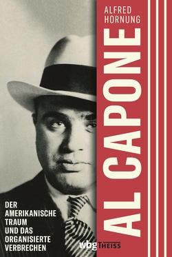 Al Capone von Hornung,  Alfred