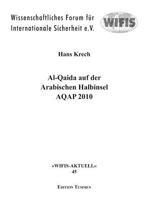 Al-Qaida auf der Arabischen Halbinsel AQAP 2010 von Krech,  Hans